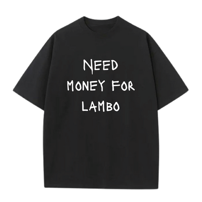 Need Money Lambo