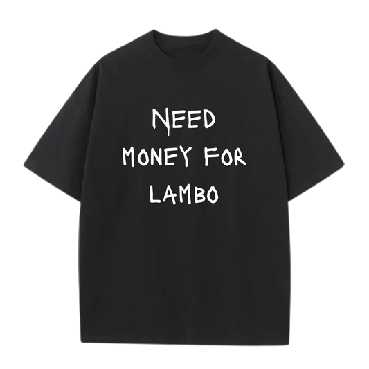 Need Money Lambo